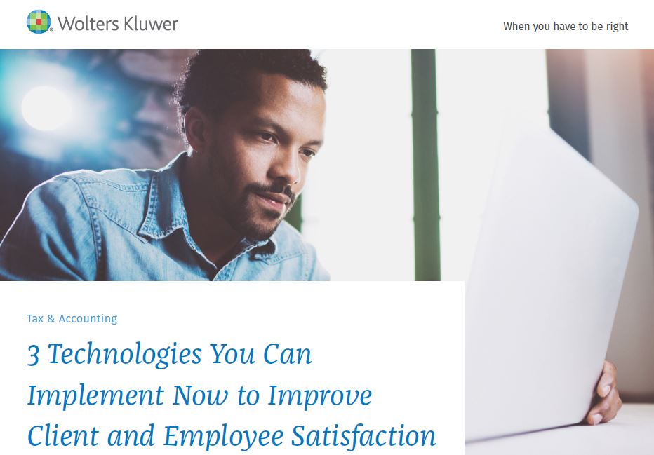 3 Technologies You Can Implement Now to Improve Client and Employee Satisfaction